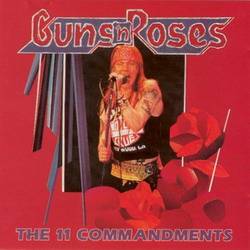 Guns N' Roses : The 11 Commandments
